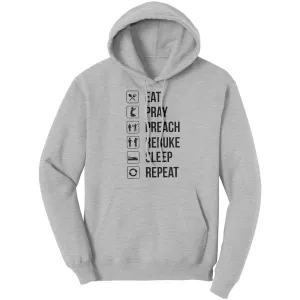 Eat.Pray.Preach.Rebuke.Sleep Repeat Hoodie Part 2