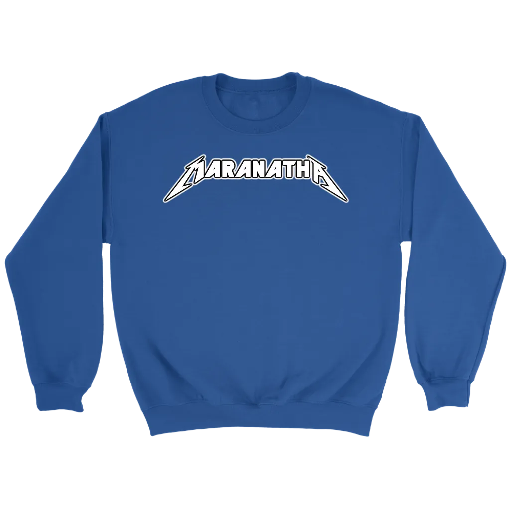 Maranatha Crewneck Part 2