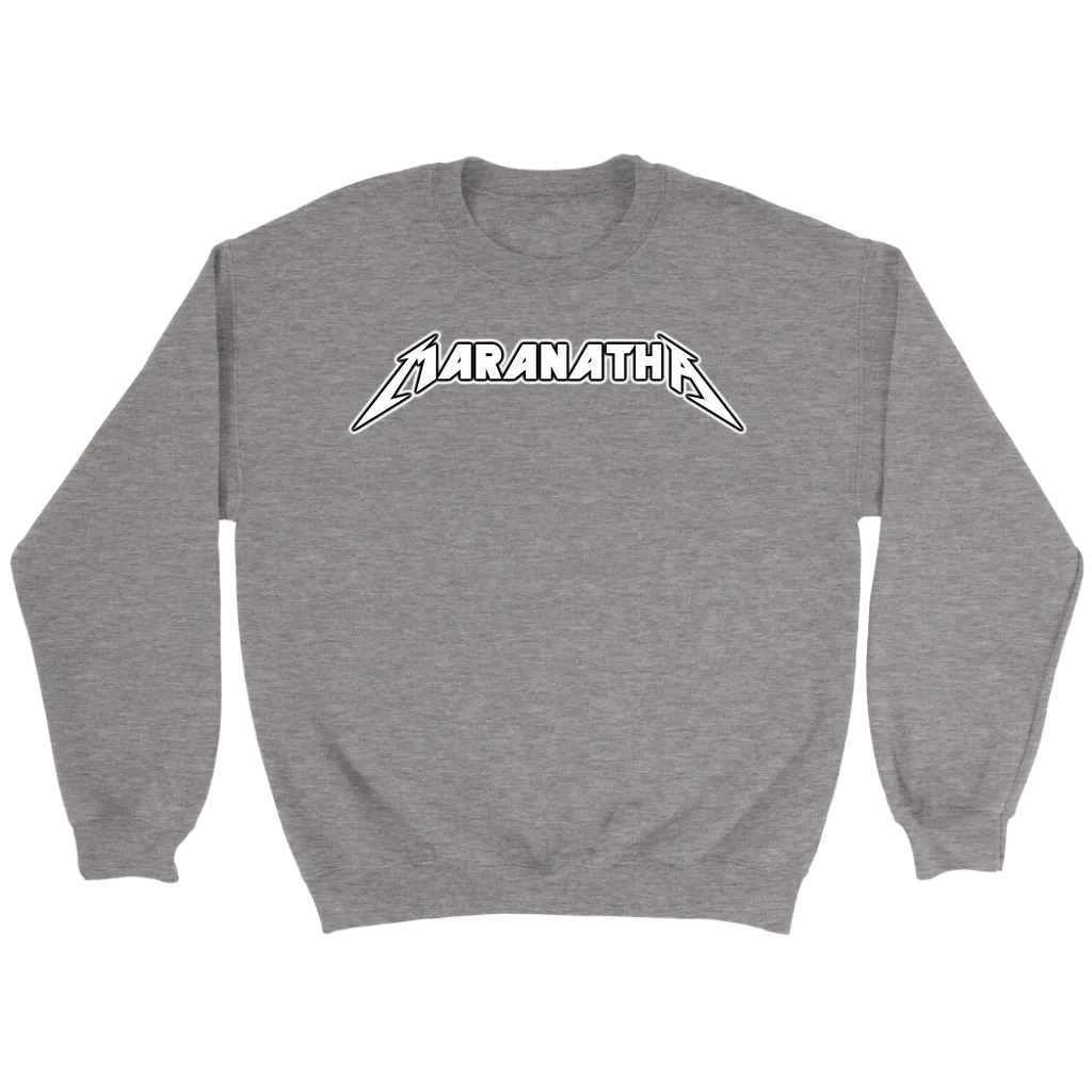 Maranatha Crewneck Part 2