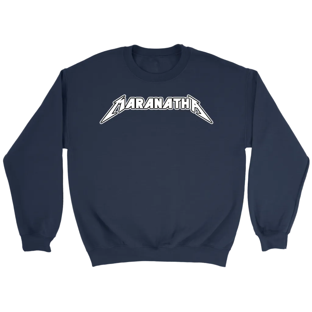 Maranatha Crewneck Part 2